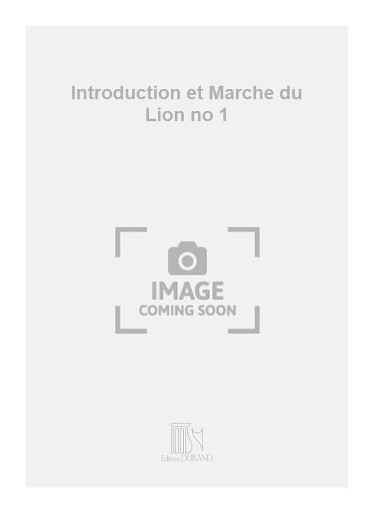 Intro. & Marche Du Lion Piano